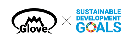 Glove × SUSTAINABLE DEVELOPMENT GOALS